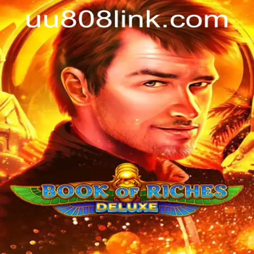 Exploring the Mysteries of Book of Riches Deluxe with UU808 PH Login