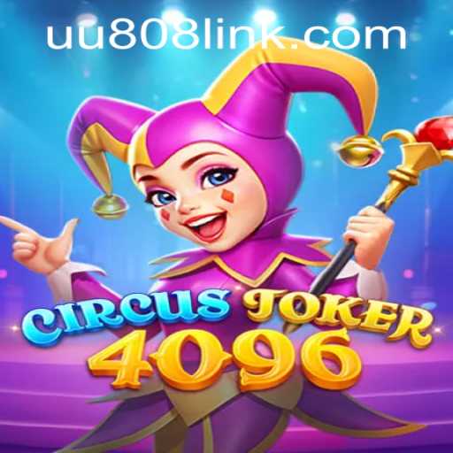 Discover the Thrilling World of CircusJoker4096: A New Era in Gaming with UU808 PH Login