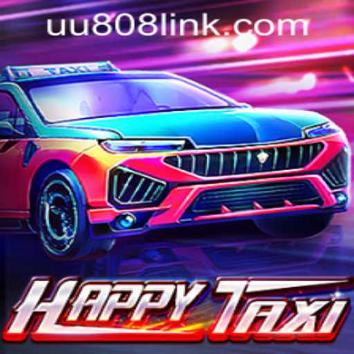 Exploring the Exciting World of HappyTaxi: UU808 PH Login