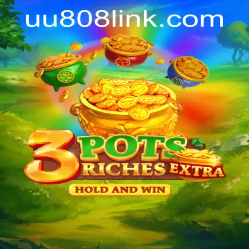 Exploring 3potsExtra: A New Gaming Experience with UU808 PH Login