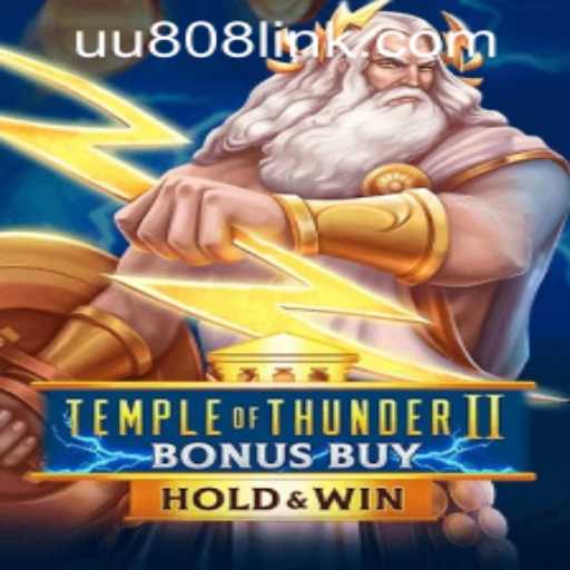 Exploring Temple of Thunder II Bonus Buy: An Intriguing Journey into Thunderous Gaming
